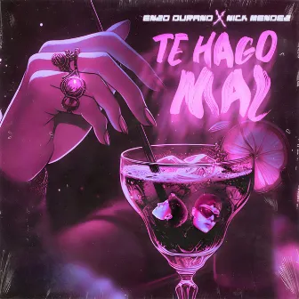 Te Hago Mal by Enzo Durand