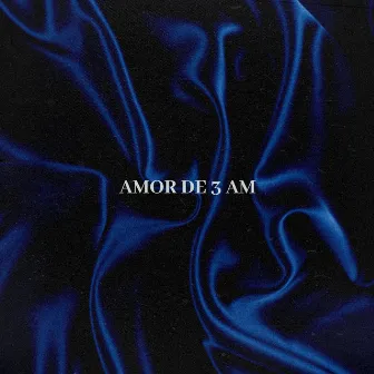 Amor de 3 AM by Yago