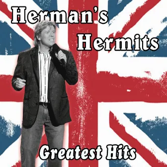 Herman's Hermits Greatest Hits (Re-Record) by Herman's Hermits