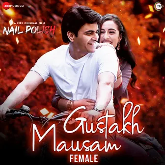 Gustakh Mausam (Female Version / From 