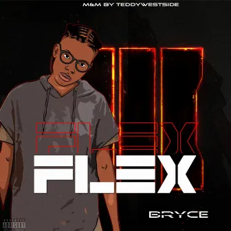 Flex by Bryce