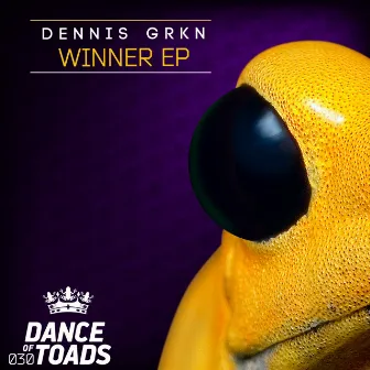 Winner EP by Dennis Grkn