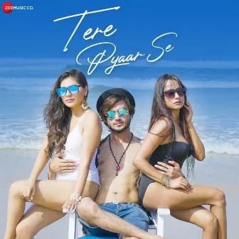 Tere Pyaar Se by Ankur Ojha