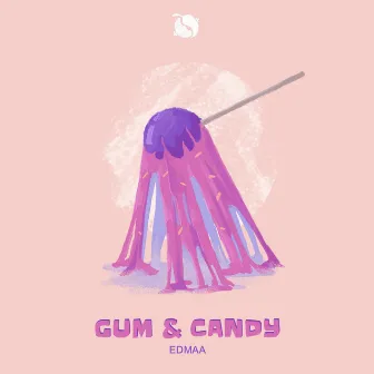 Gum & Candy by EDMAA