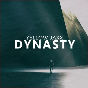 Dynasty by Yellow Jaxx