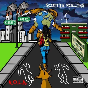 N.O.L.A. by Scottie Rollins