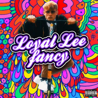 fancy by Loyal Lee