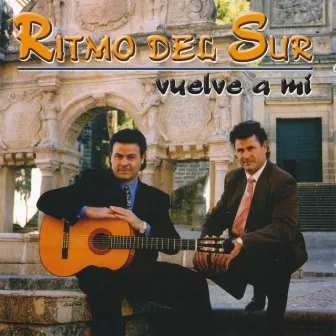 Vuelve a Mí by Ritmo del Sur