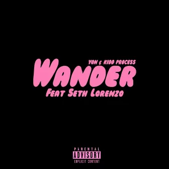 Wander by YON