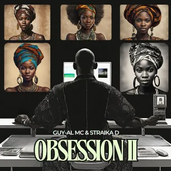 Obsession II by Guy Al MC