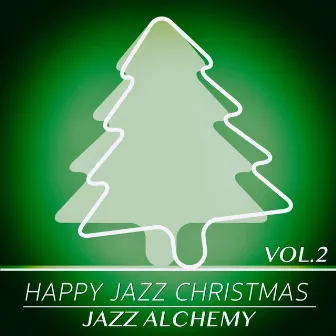 Happy Jazz Christmas, Vol.2 - 10 Christmas Jazz Carols by Unknown Artist