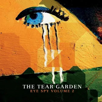 Eye Spy, Vol. 2 by The Tear Garden