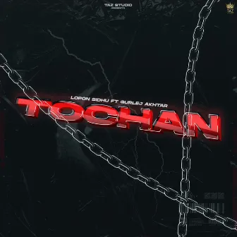 Tochan by Lopon Sidhu