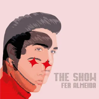 The Show by Fer Almeida