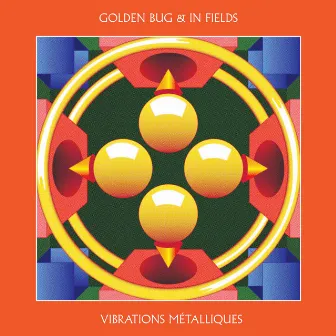 Vibrations Métalliques by In Fields