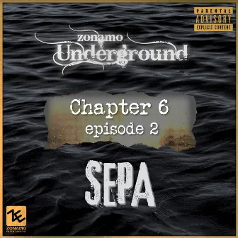 Zonamo Chapter 6 Episode 2 - Sepa by Zonamo-Underground