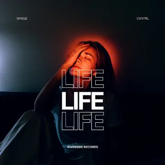 Life by CØNTRL