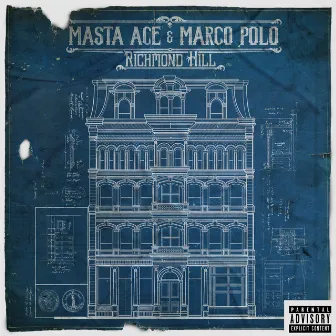 Richmond Hill by Masta Ace & Marco Polo