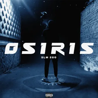 Osiris by SLM 280