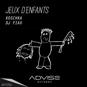 Jeux d'enfants by Dj Fiax