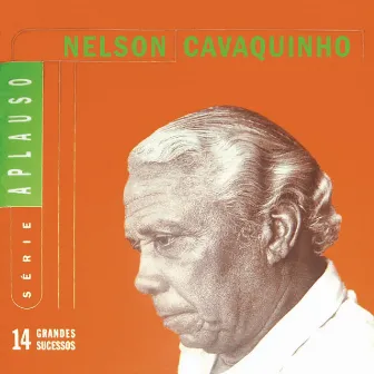 Série Aplauso - Nelson Cavaquinho by Nelson Cavaquinho