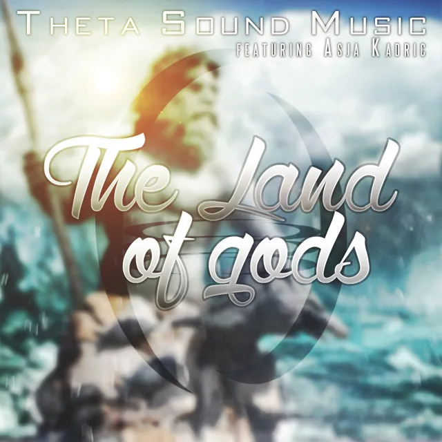 The Land of Gods (feat. Asja Kadric)