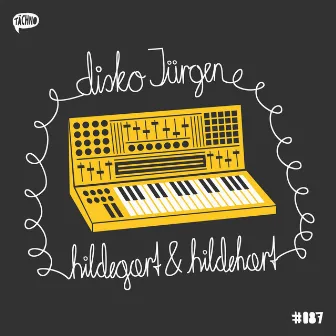 Hildegart & Hildehart by Disko Jürgen