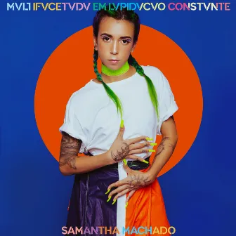 MVLTIFVCETVDV EM LVPIDVCVO CONSTVNTE by Samantha Machado