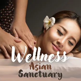 Wellness Asian Sanctuary: Thai Spiritual Massage & Spa Chill Out by Spa Ensemble