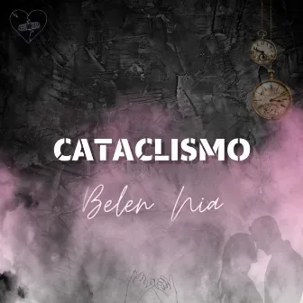 Cataclismo by Belen Nia