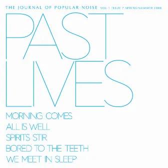 Journal of Popular Noise - Issue 7 by Past Lives