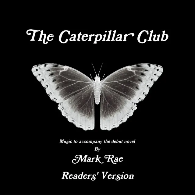 The Caterpillar Club Readers' Version