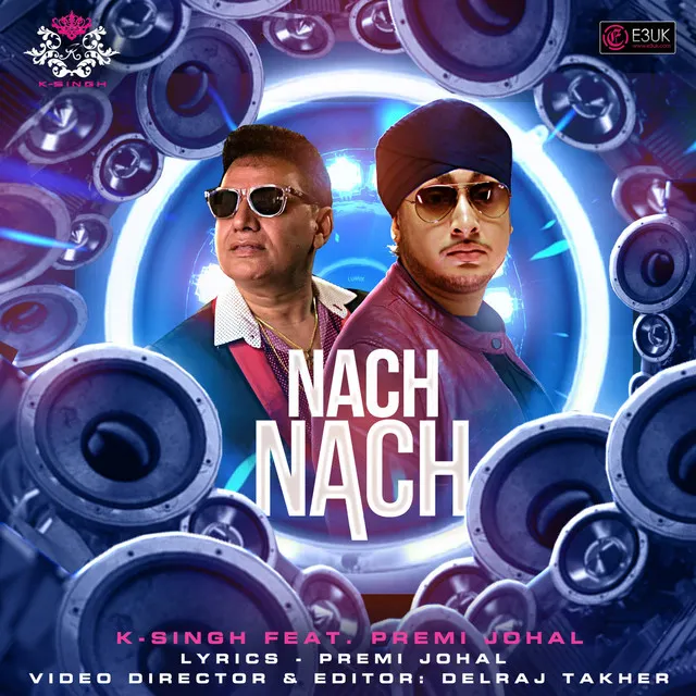 Nach Nach (feat. Premi Johal)