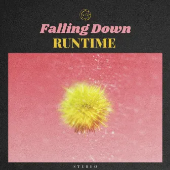 Falling Down by Runtime