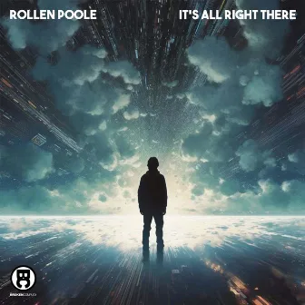 It's All Right There by Rollen Poole