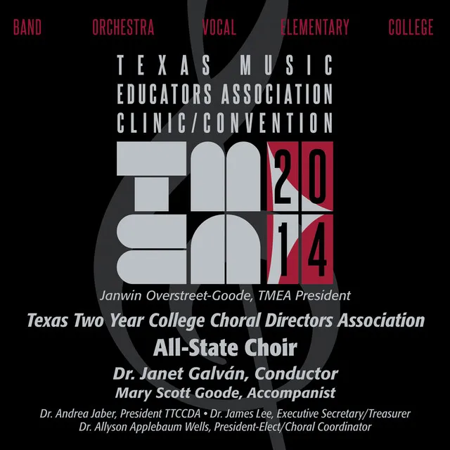 2014 Texas Music Educators Association (TMEA): Texas Two Year College Choral Directors Association All-State Choir