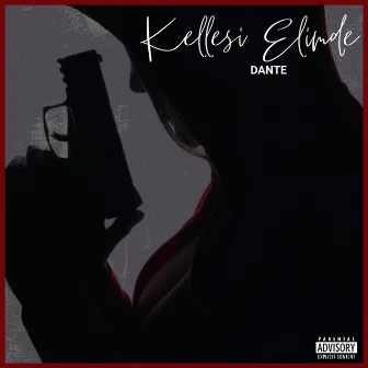 Kellesi Elimde by Dante