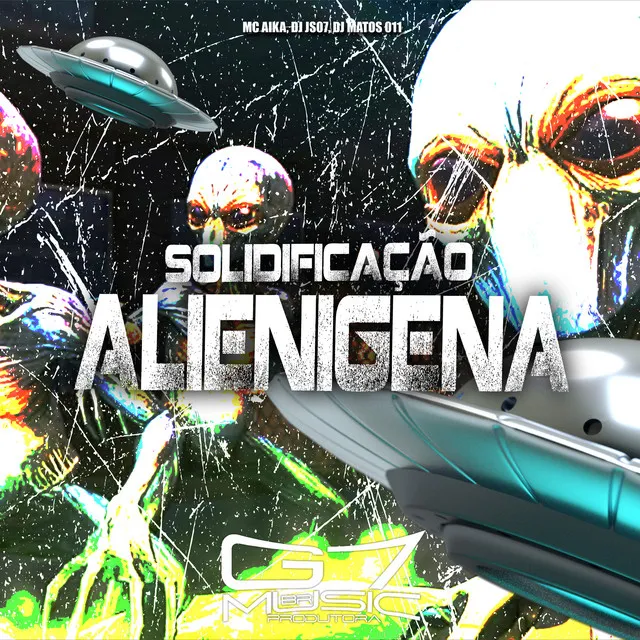 Solidificação Alienígena