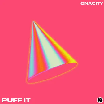 Puff It by Onacity