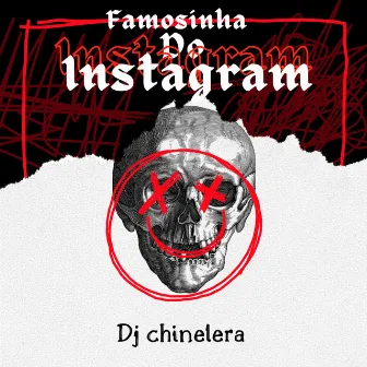 Eletrofunk Famosinha Do Instagram by Dj chinelera