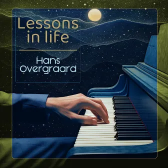 Lessons in life by Hans Overgraard