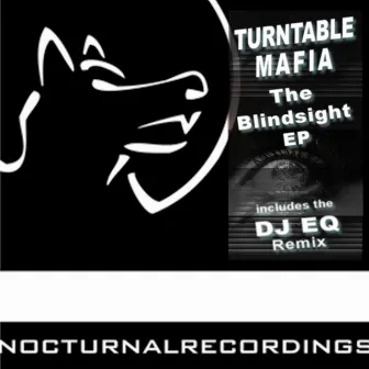 The Blindsight - EP by Turntable Mafia