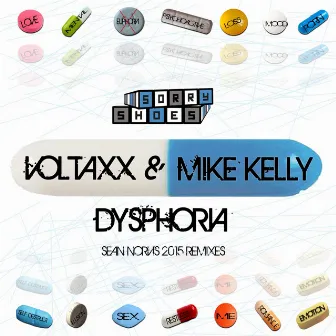 Dysphoria (Sean Norvis 2015 Remixes) by Mike Kelly