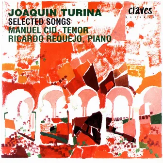 Turina: Vol. V, Selected Songs by Ricardo Requejo