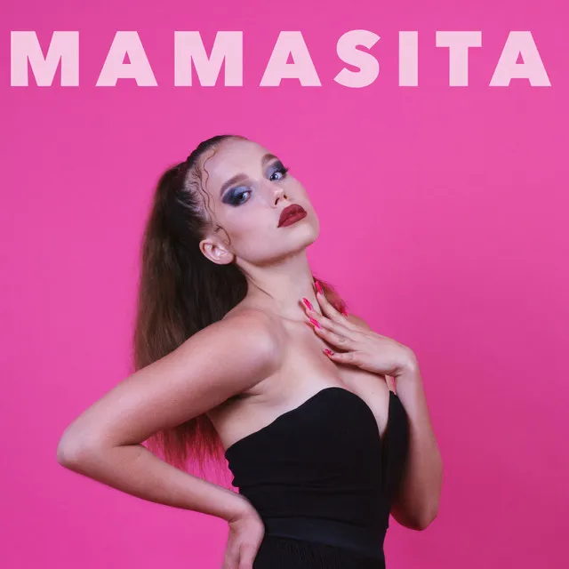 Mamasita