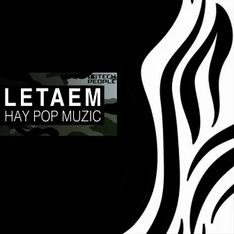 Hay Pop Music by Letaem