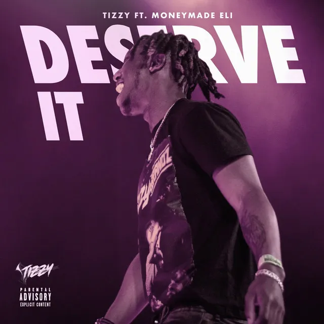 Deserve It (feat. Moneymade Eli)