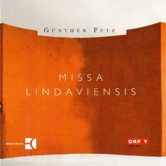 Missa Lindaviensis by Günther Fetz