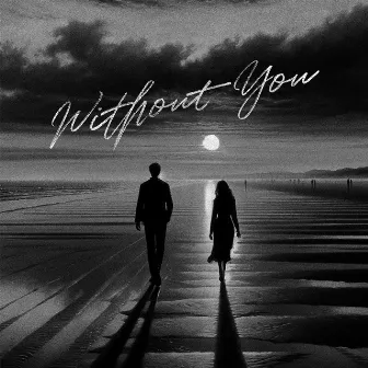 Without You by Kebi Dhindsa