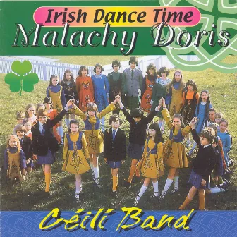 Irish Dance Time - Ceili Band by Malachy Doris